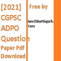 [2022] CGPSC ADPO Question Paper PDF Download