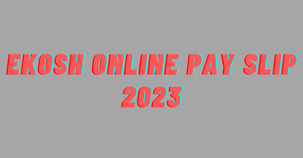 Ekosh Online Pay Slip 2023 Uttarakhand IFMS Treasury Portal Login & Salary Slip at Ekosh.uk.gov.in