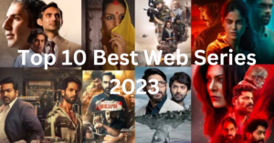 Top 10 Best Web Series 2023 Best Most Popular indian watching webseries list